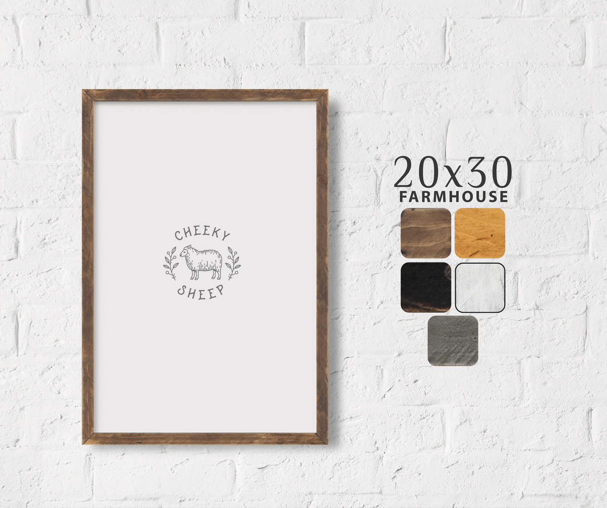 20x30 Farmhouse Style Wood Frame No Glass Cheeky Sheep